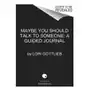 Harpercollins Maybe you should talk to someone: the journal Sklep on-line