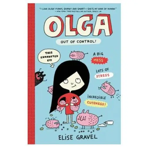 Olga: out of control! Harpercollins
