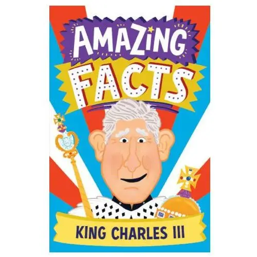 Harpercollins publishers Amazing facts king charles iii