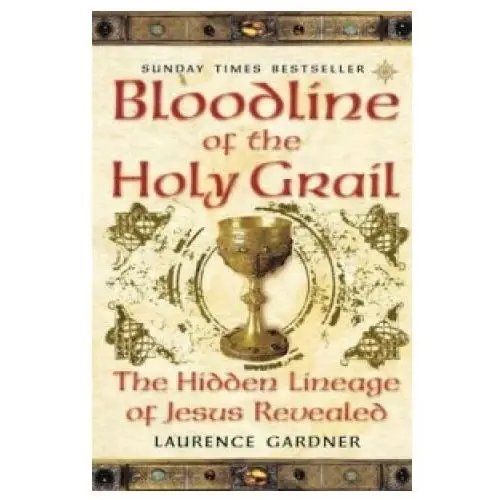 Bloodline of The Holy Grail