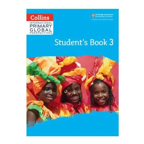 Cambridge Primary Global Perspectives Pupil's Book: Stage 3