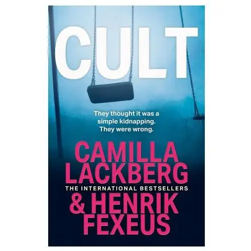 Camilla Lackberg,Henrik Fexeus - Cult