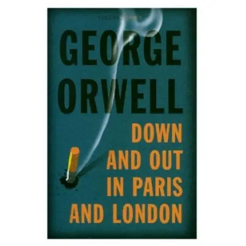Harpercollins publishers Down and out in paris and london