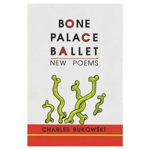 Harpercollins publishers inc Bone palace ballet