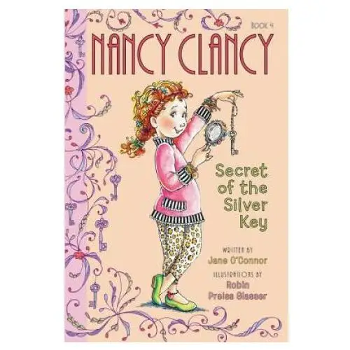 Harpercollins publishers inc Fancy nancy: nancy clancy, secret of the silver key