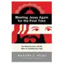 Harpercollins publishers inc Meeting jesus again for the first time Sklep on-line