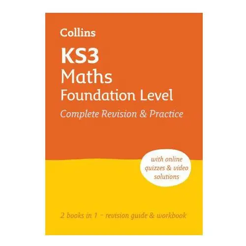 Ks3 maths foundation level all-in-one complete revision and practice Harpercollins publishers