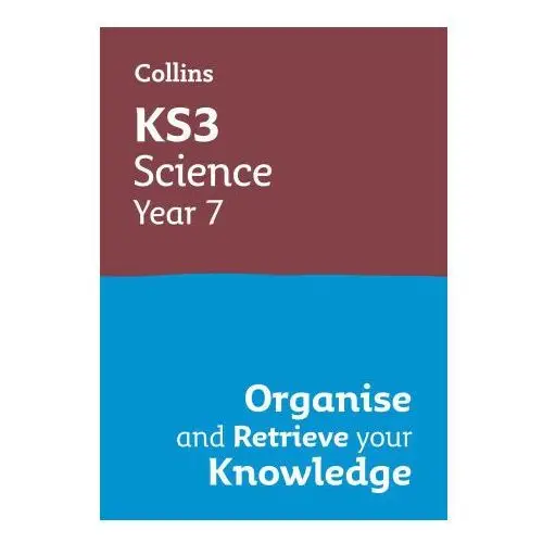 Ks3 science year 7: organise and retrieve your knowledge Harpercollins publishers