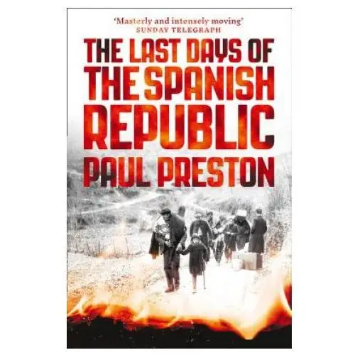 Last days of the spanish republic Harpercollins publishers