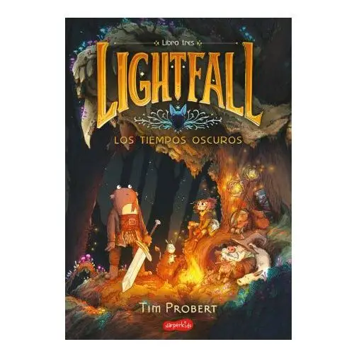 LIGHTFALL 3 LOS TIEMPOS OSCUROS