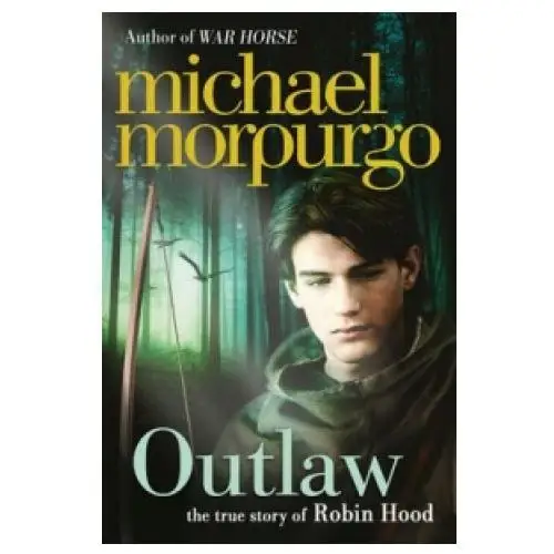 Michael morpurgo - outlaw Harpercollins publishers