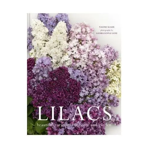 Harpercollins publishers Naomi slade georgia - lilacs