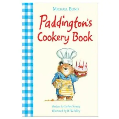 Paddington's cookery book Harpercollins publishers
