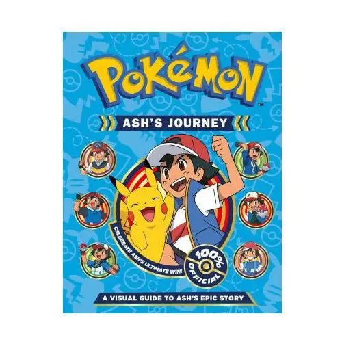 Pokemon ash's journey: a visual guide to ash's epic story Harpercollins publishers