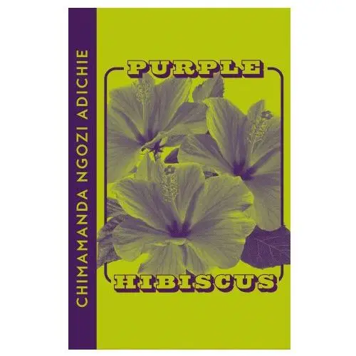Harpercollins publishers Purple hibiscus