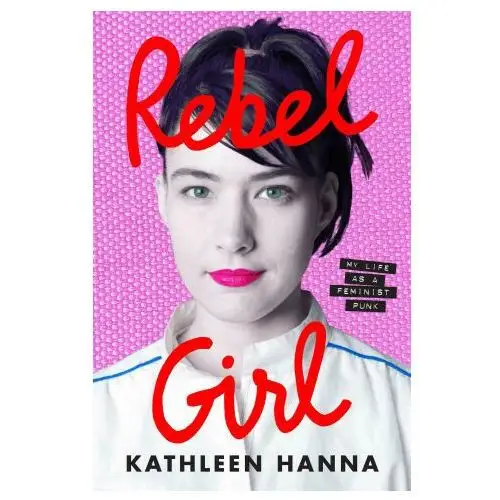 Harpercollins publishers Rebel girl