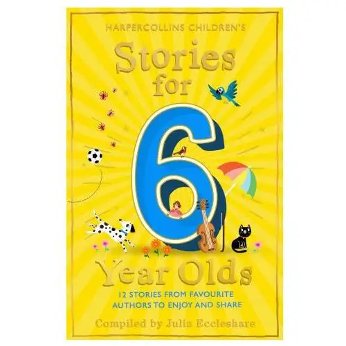 Stories for 6 year olds Harpercollins publishers