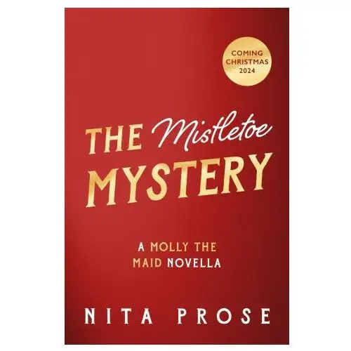 The mistletoe mystery Harpercollins publishers