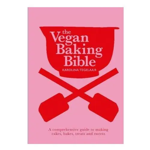 Vegan baking bible Harpercollins publishers