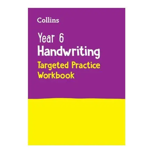 Year 6 handwriting targeted practice workbook Harpercollins publishers