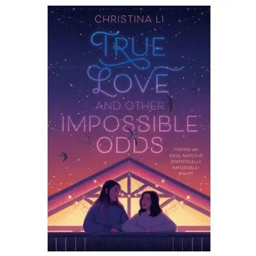 True love and other impossible odds Harpercollins