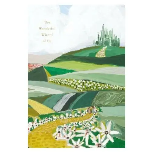 Wonderful wizard of oz (pretty books - painted editions) Harpercollins
