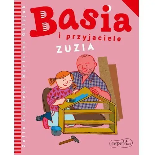 Zuzia. basia i przyjaciele