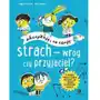 Akceptuję, co czuję. strach - wróg czy przyjaciel? Sklep on-line