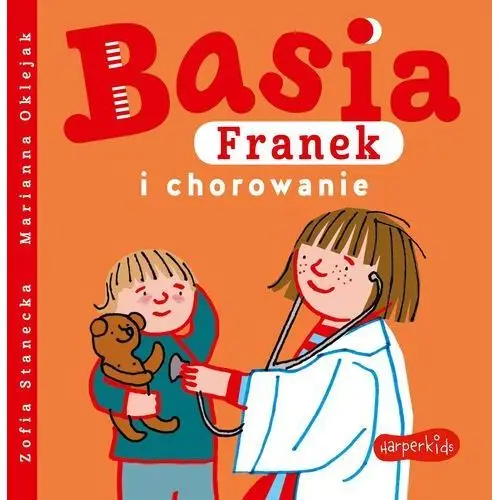 Basia, franek i chorowanie Harperkids