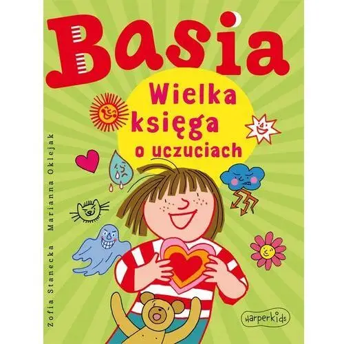 Basia. wielka księga o uczuciach