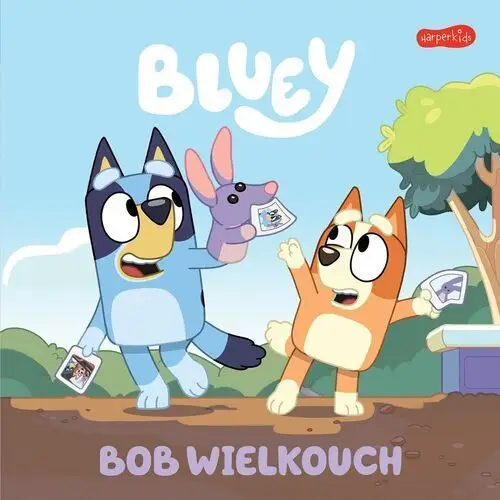 Bob wielkouch. bluey. moja czytanka Harperkids