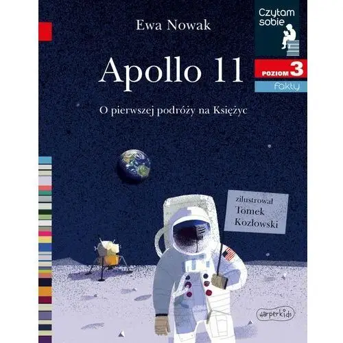 Czytam sobie - Apollo 11. O pierwszej podróży