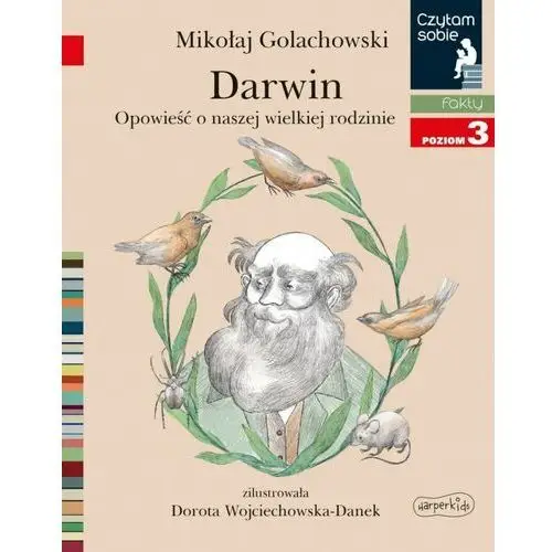 Darwin. opowieść o naszej wielkiej rodzinie. czytam sobie. poziom 3, 5_840315 2