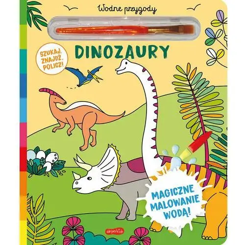 Dinozaury. akademia mądrego dziecka. wodne przygody Harperkids