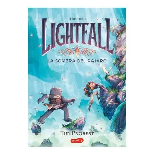 Lightfall 2: la sombra del pajaro Harperkids