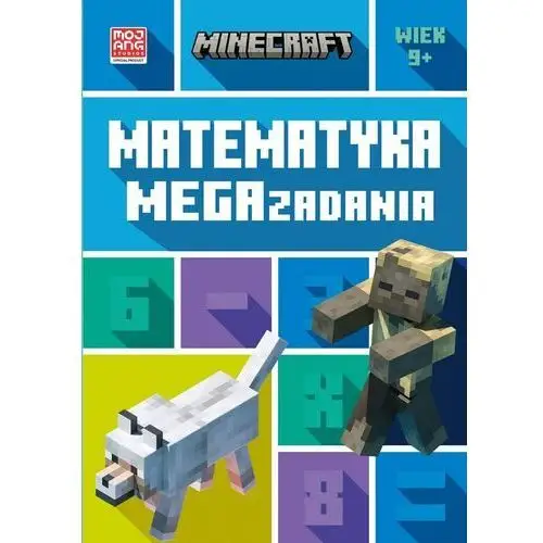 Minecraft. matematyka. megazadania 9+, 5_835333