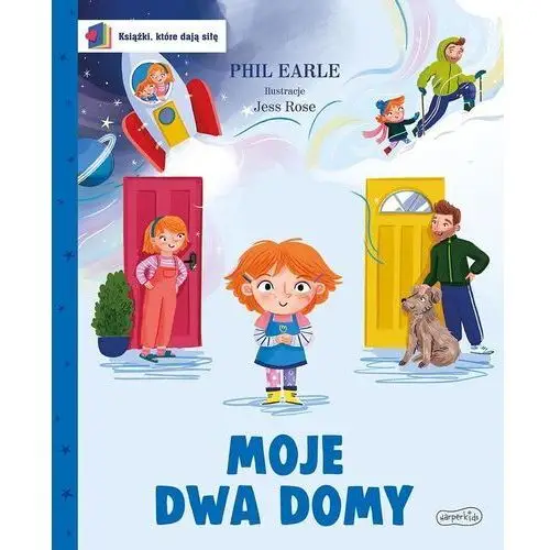 Moje dwa domy. książki, które dają siłę Harperkids