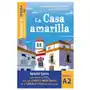 Leer en espanol - La Casa amarilla - Niveau A2 Sklep on-line