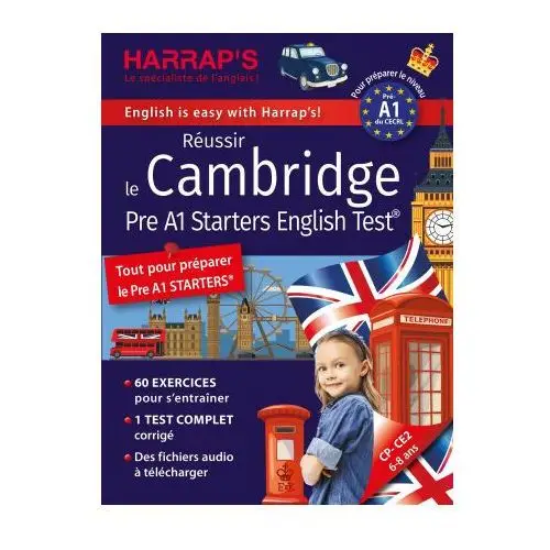 Harraps Réussir the cambridge starters english test - niveau a1