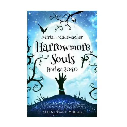 Harrowmore Souls (Band 4): Herbst 2040