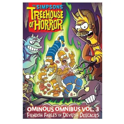 The simpsons treehouse of horror ominous omnibus vol. 3 Harry n. abrams