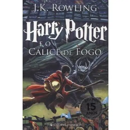 Harry Potter e o Calice de Fogo. Harry Potter und der Feuerkelch, portugiesische Ausgabe Rowlingová Joanne Kathleen