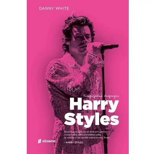 Harry Styles. Nieoficjalna biografia