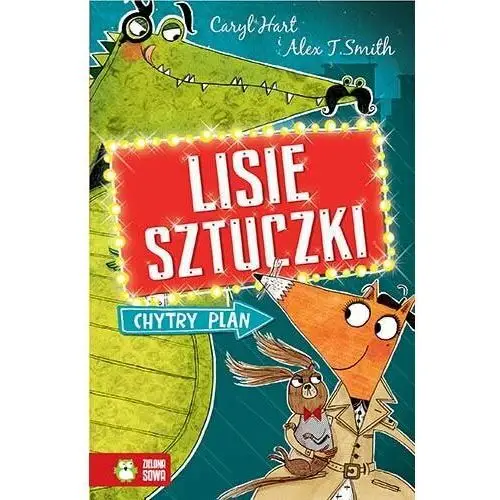 Lisie sztuczki. Chytry plan