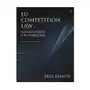 Eu Competition Law: An Analytical Guide to the Leading Cases Sklep on-line