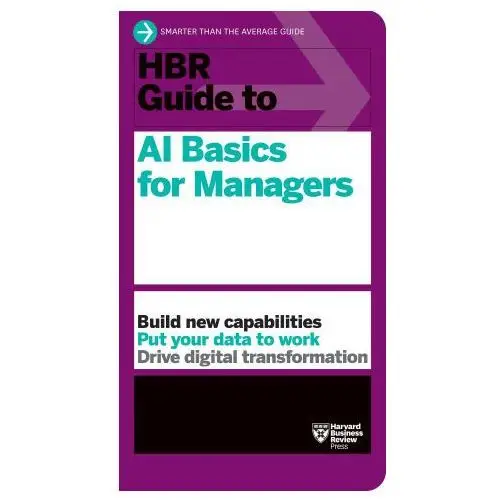 Harvard business review press Hbr guide to ai basics for managers