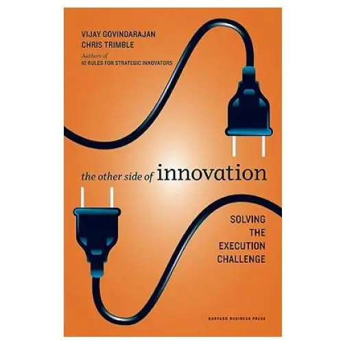 Harvard business review press Other side of innovation