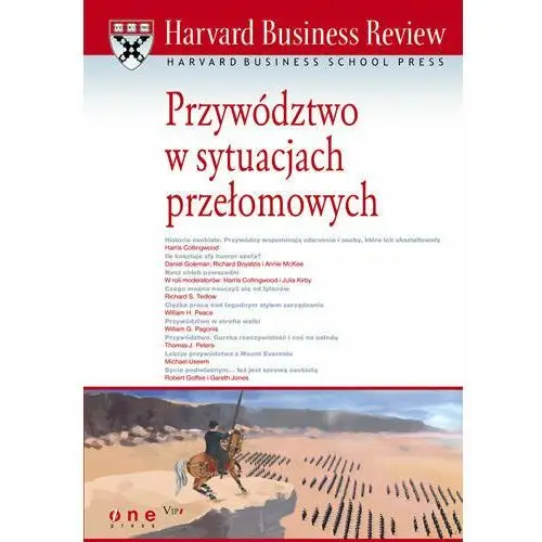 Harvard Business Review. Przywództwo w sytuacjach przełomowych