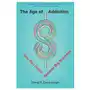 Harvard university press Age of addiction Sklep on-line