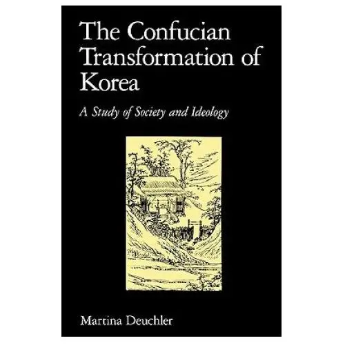 Confucian Transformation of Korea